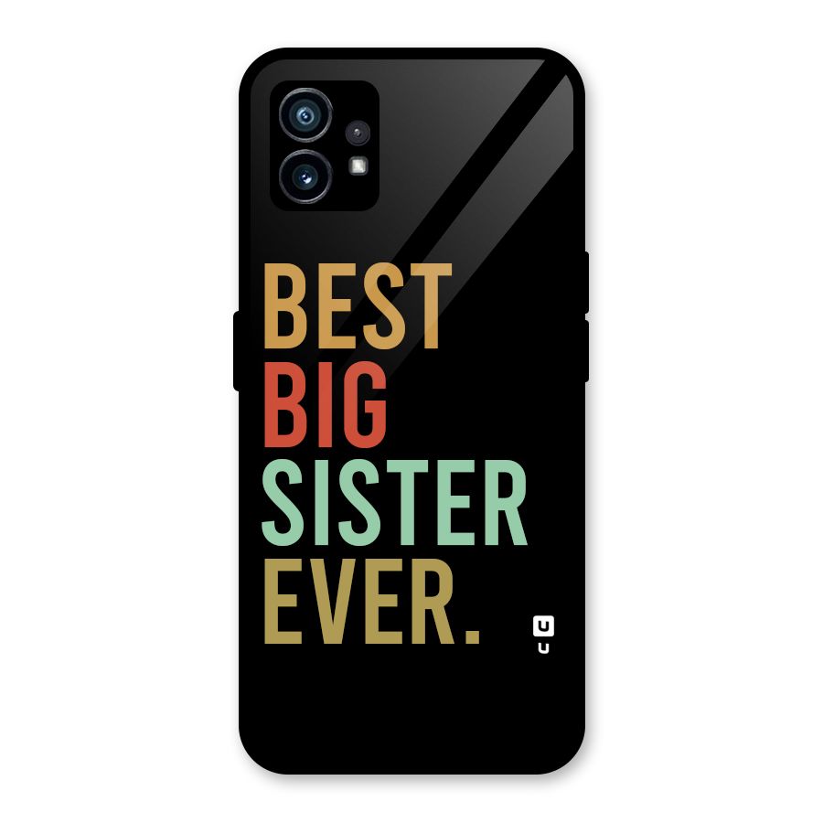 Best Big Sister Ever Glass Back Case for Nothing Phone 1