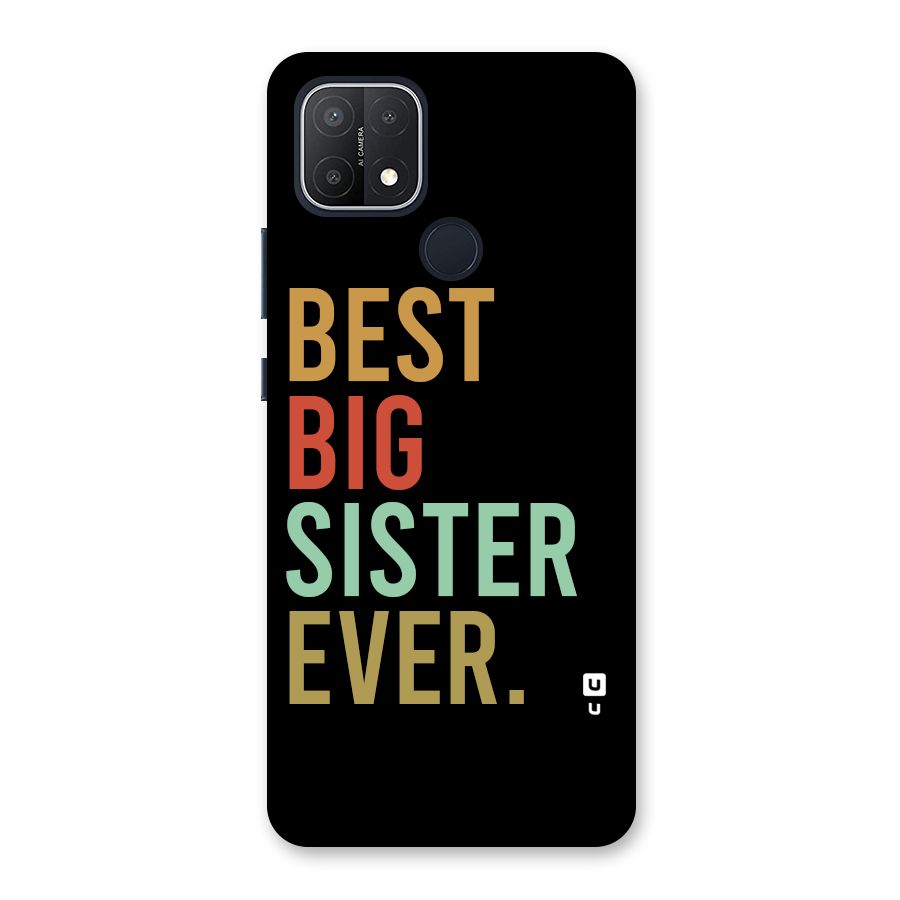 Best Big Sister Ever Back Case for Oppo A15