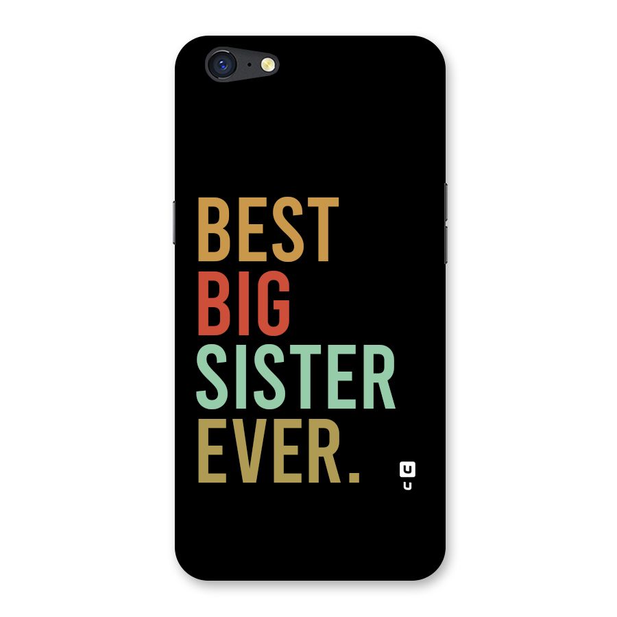 Best Big Sister Ever Back Case for Oppo A71