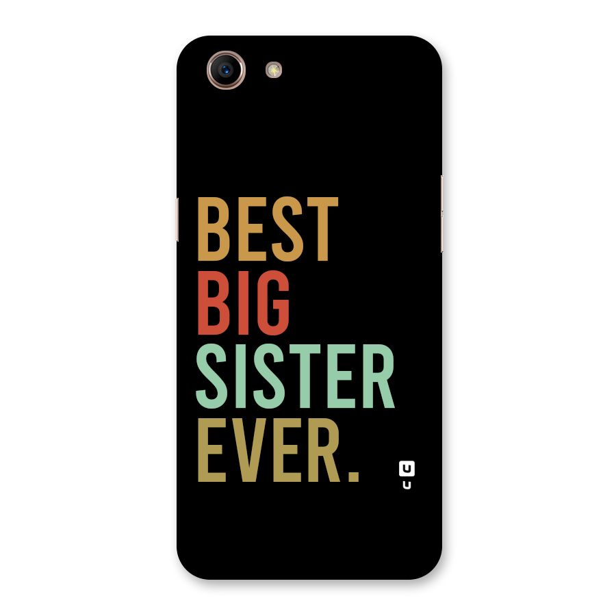 Best Big Sister Ever Back Case for Oppo A83 (2018)