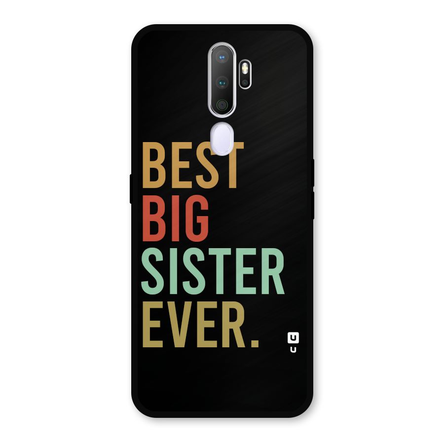 Best Big Sister Ever Glass Back Case for Oppo A9 (2020)