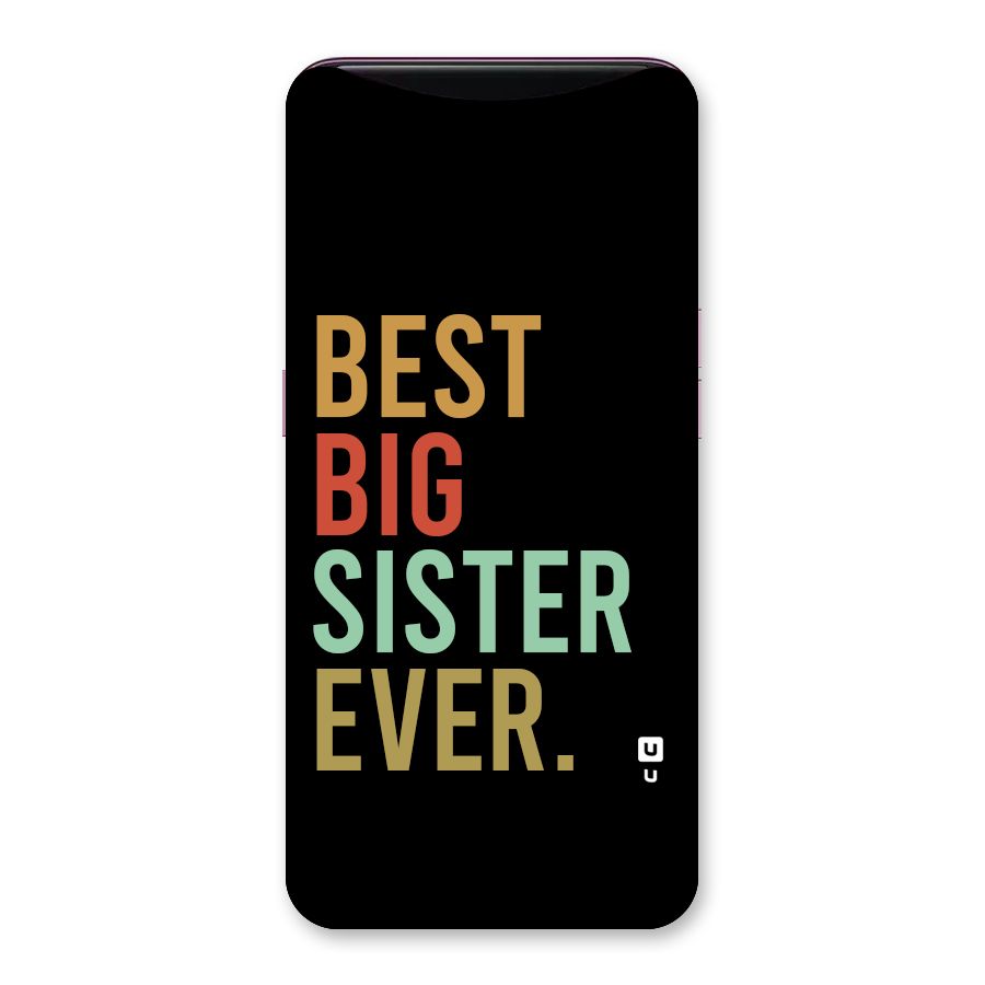 Best Big Sister Ever Back Case for Oppo Find X