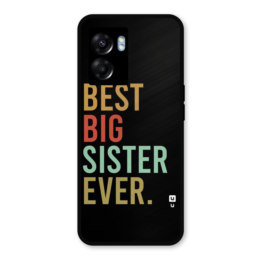 Best Big Sister Ever Glass Back Case for Oppo K10 (5G)