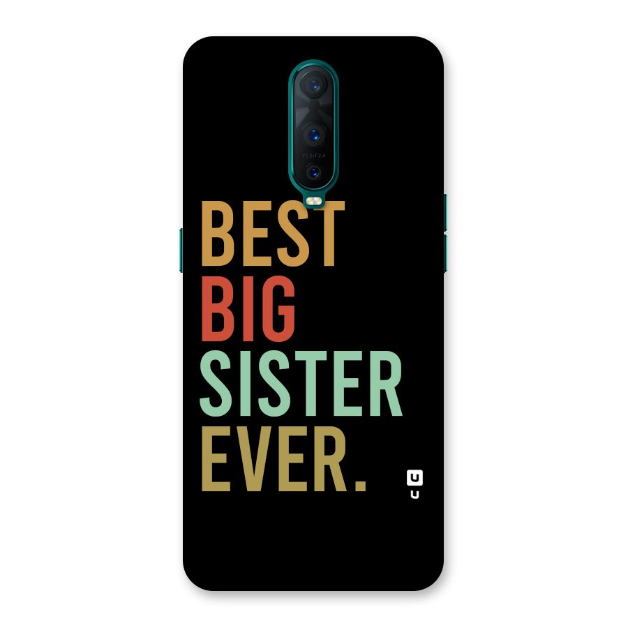 Best Big Sister Ever Back Case for Oppo R17 Pro