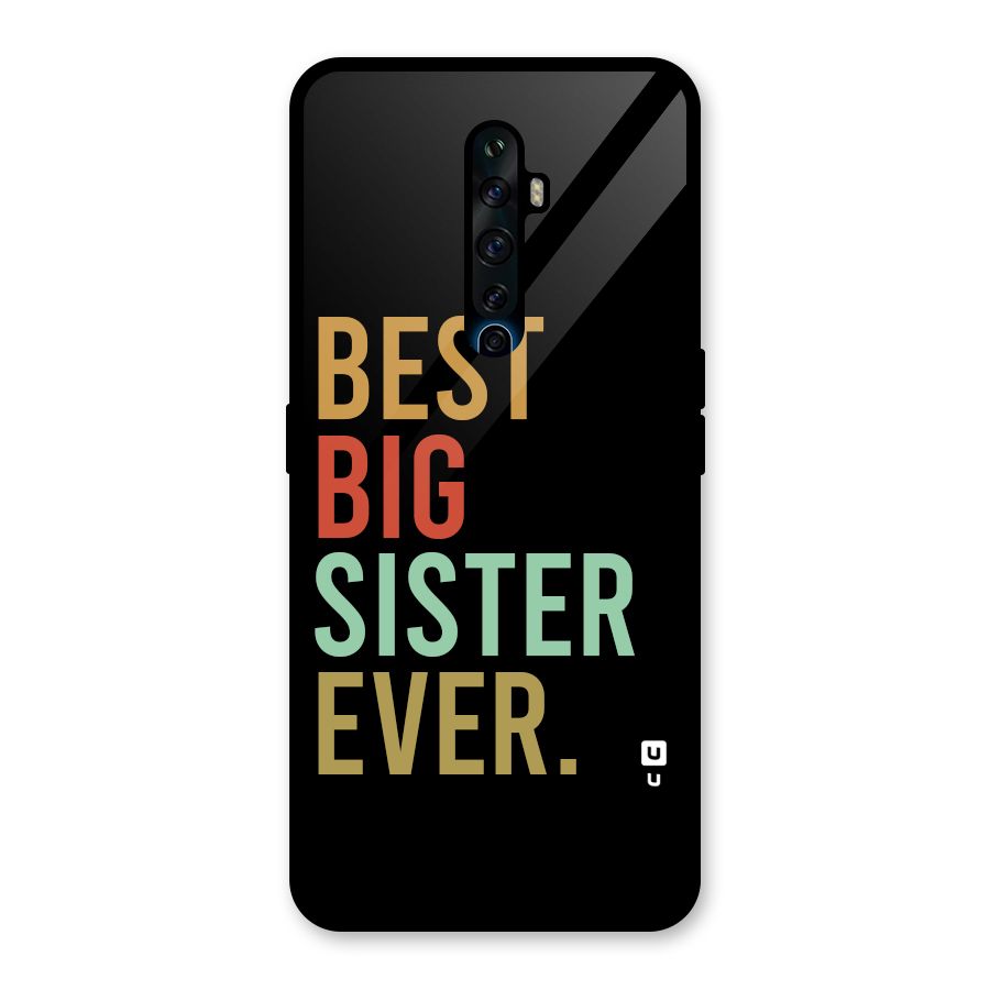 Best Big Sister Ever Glass Back Case for Oppo Reno2 Z