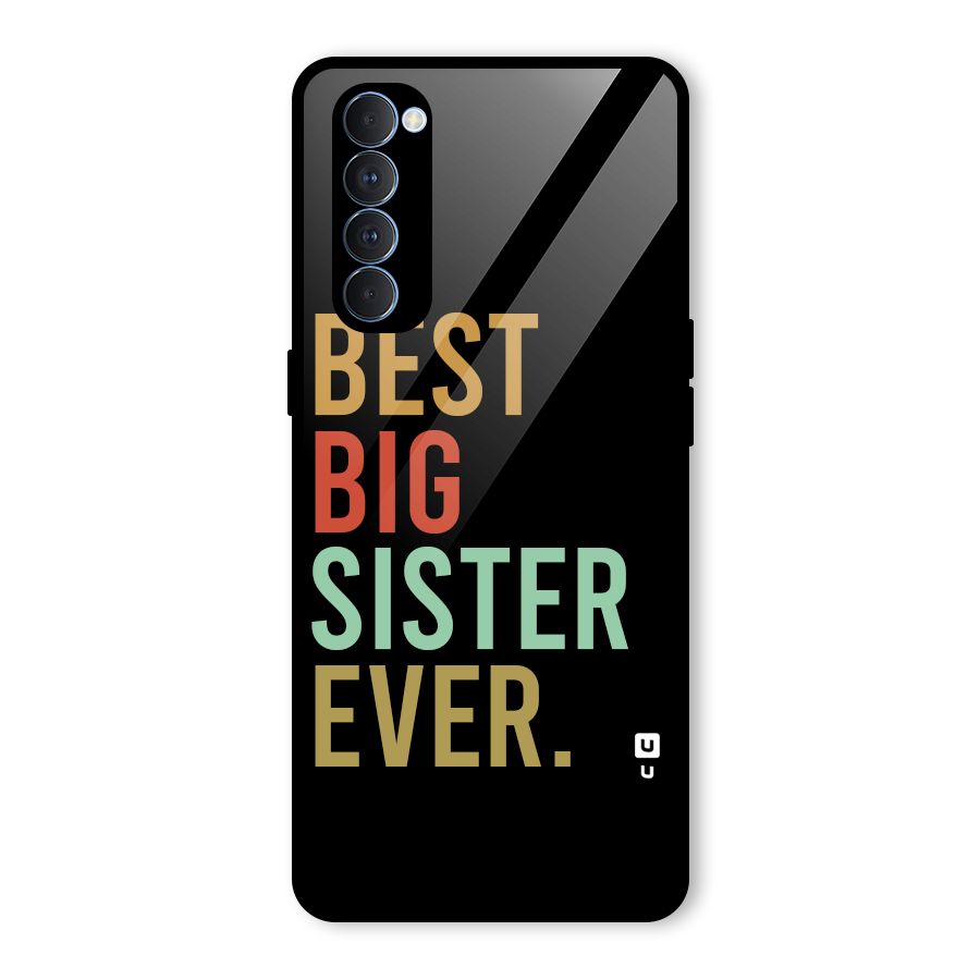 Best Big Sister Ever Glass Back Case for Oppo Reno4 Pro