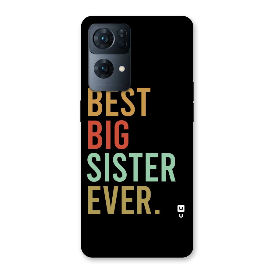Best Big Sister Ever Back Case for Oppo Reno7 Pro 5G