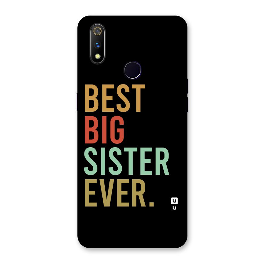 Best Big Sister Ever Back Case for Realme 3 Pro