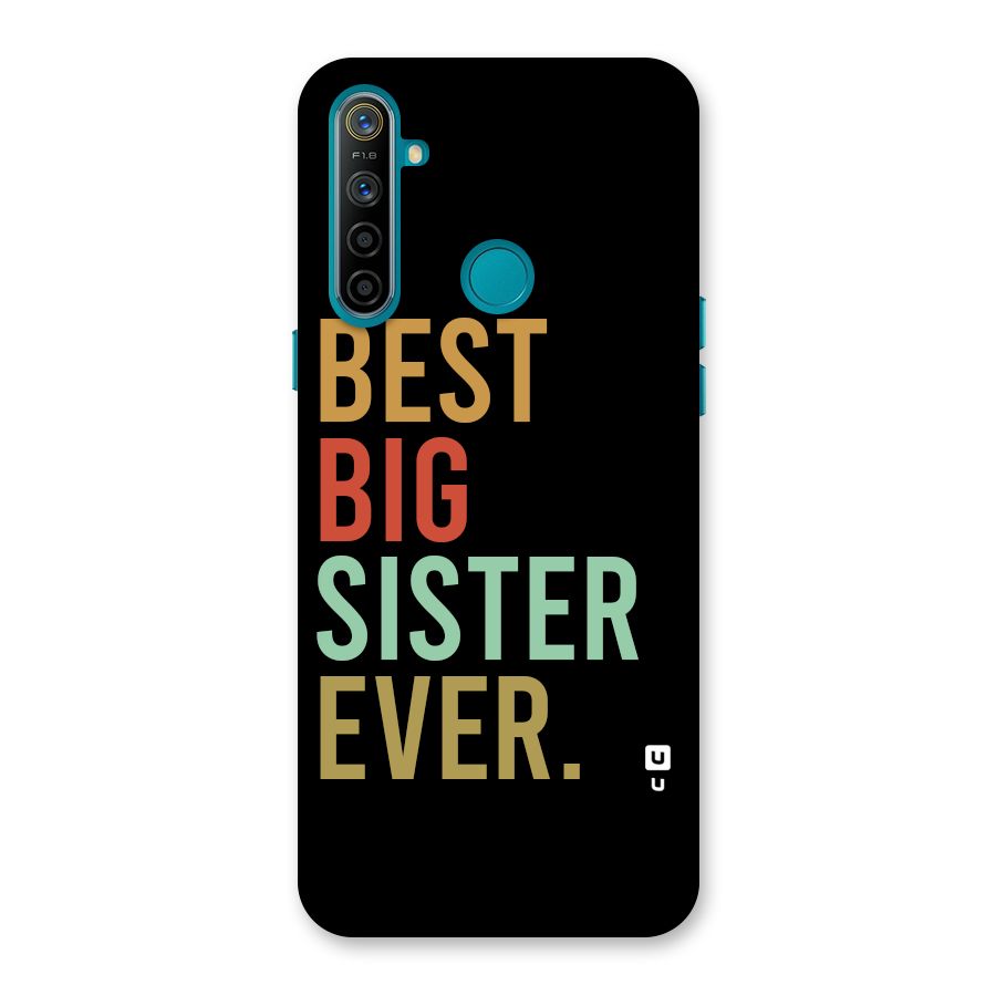 Best Big Sister Ever Back Case for Realme 5i