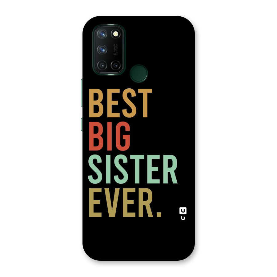Best Big Sister Ever Back Case for Realme 7i