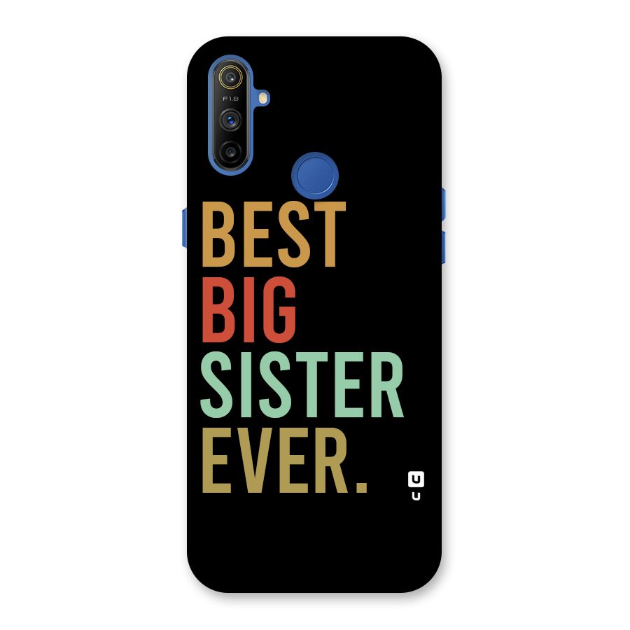 Best Big Sister Ever Back Case for Realme Narzo 10A