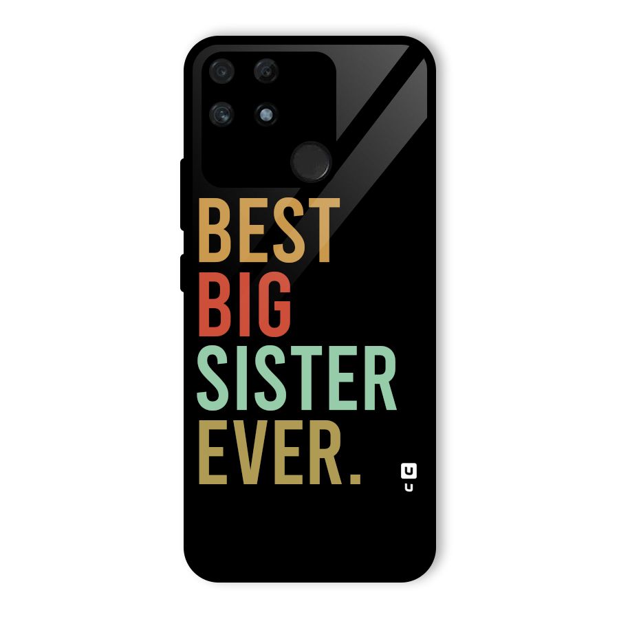 Best Big Sister Ever Glass Back Case for Realme Narzo 50A