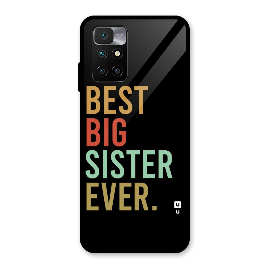 Best Big Sister Ever Glass Back Case for Redmi 10 Prime