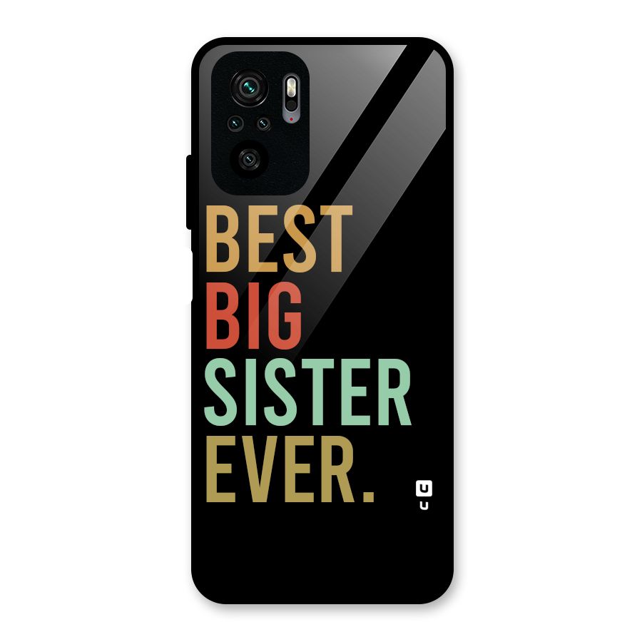 Best Big Sister Ever Glass Back Case for Redmi Note 10S