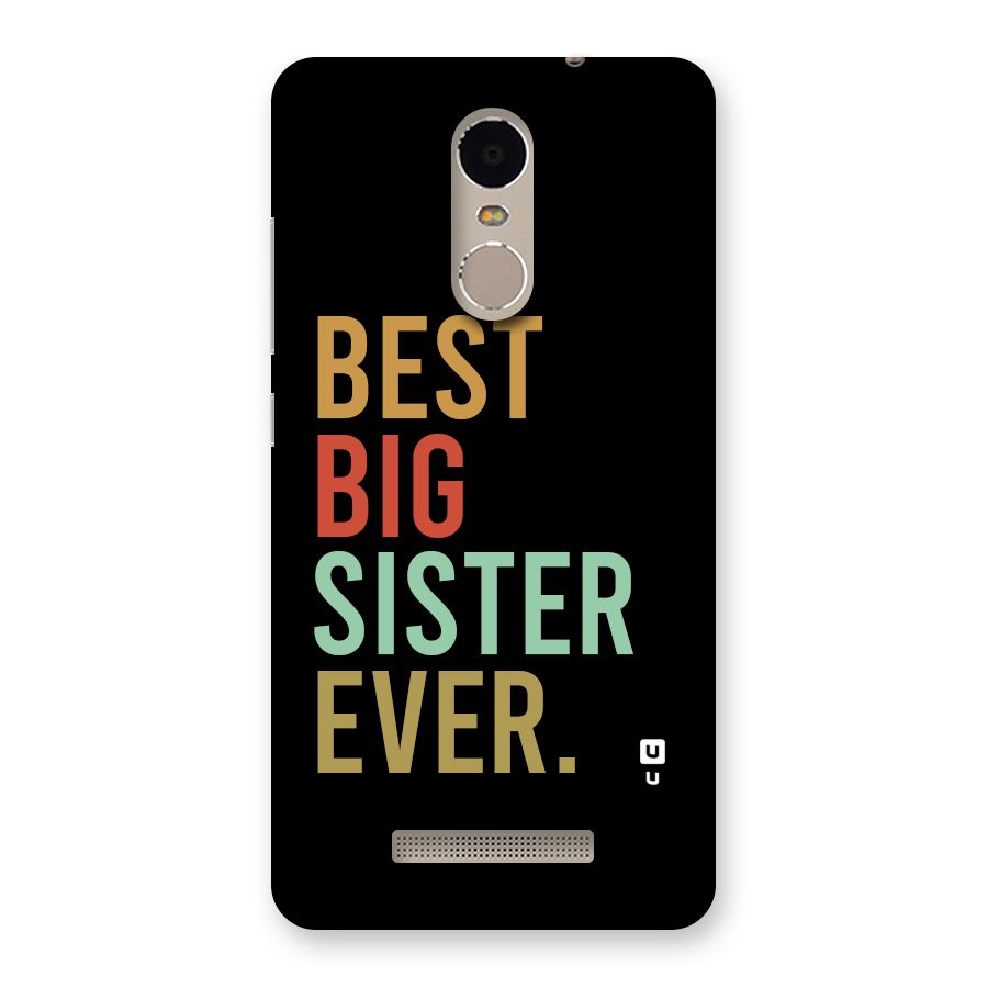 Best Big Sister Ever Back Case for Redmi Note 3