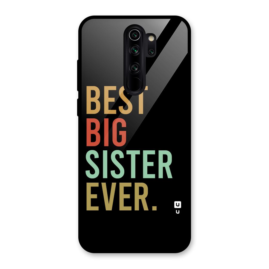 Best Big Sister Ever Glass Back Case for Redmi Note 8 Pro