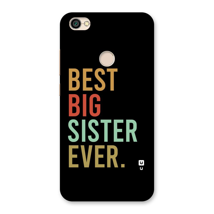 Best Big Sister Ever Back Case for Redmi Y1 2017
