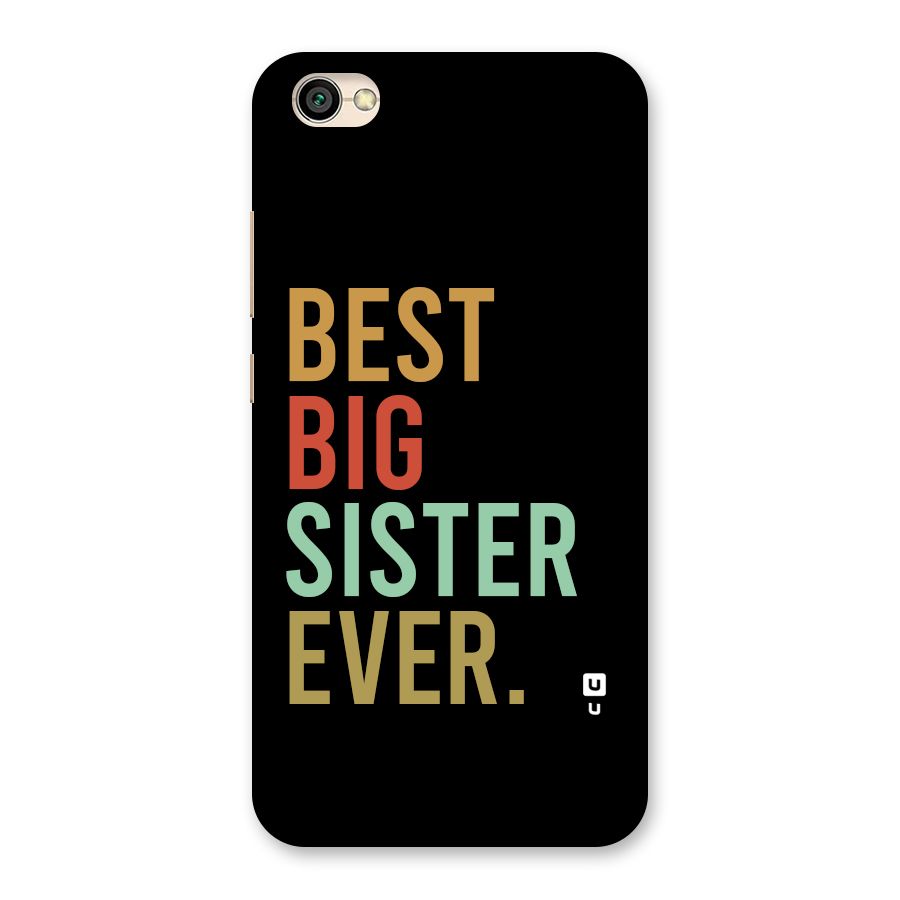 Best Big Sister Ever Back Case for Redmi Y1 Lite