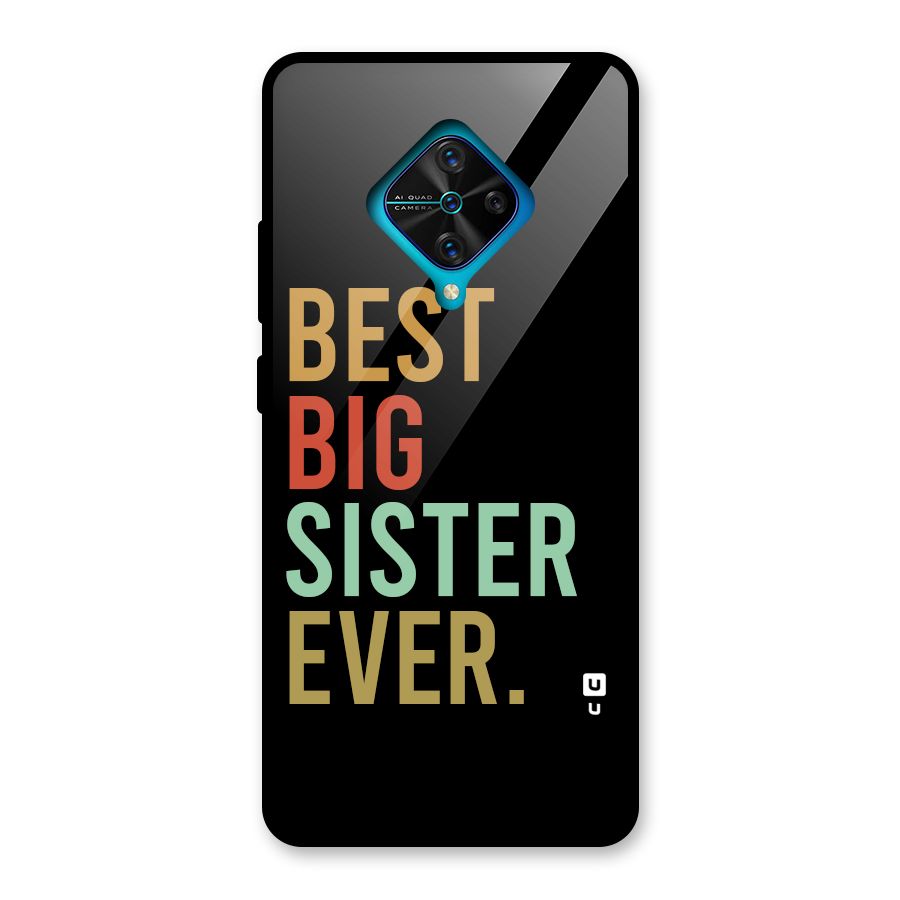 Best Big Sister Ever Glass Back Case for Vivo S1 Pro