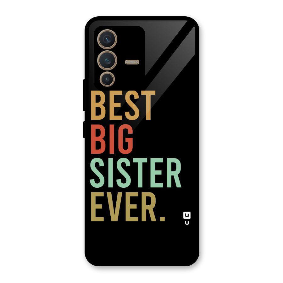 Best Big Sister Ever Glass Back Case for Vivo V23 5G