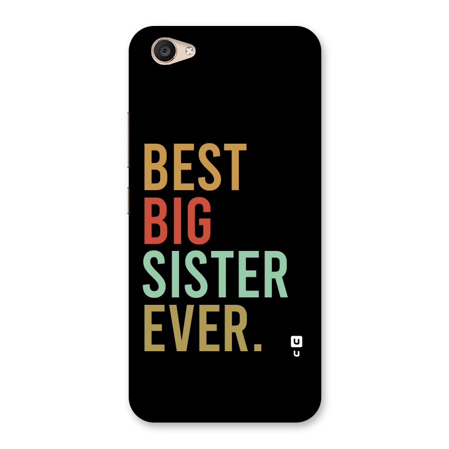 Best Big Sister Ever Back Case for Vivo V5 Plus