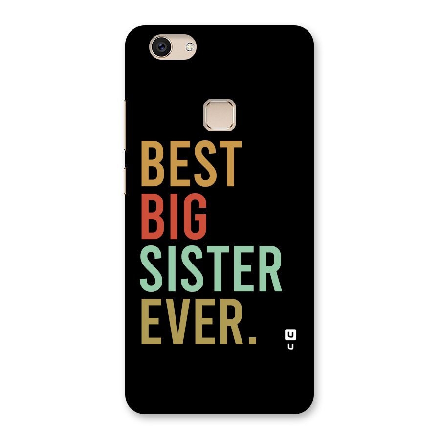 Best Big Sister Ever Back Case for Vivo V7