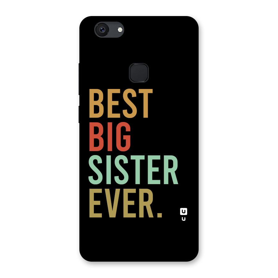 Best Big Sister Ever Back Case for Vivo V7 Plus