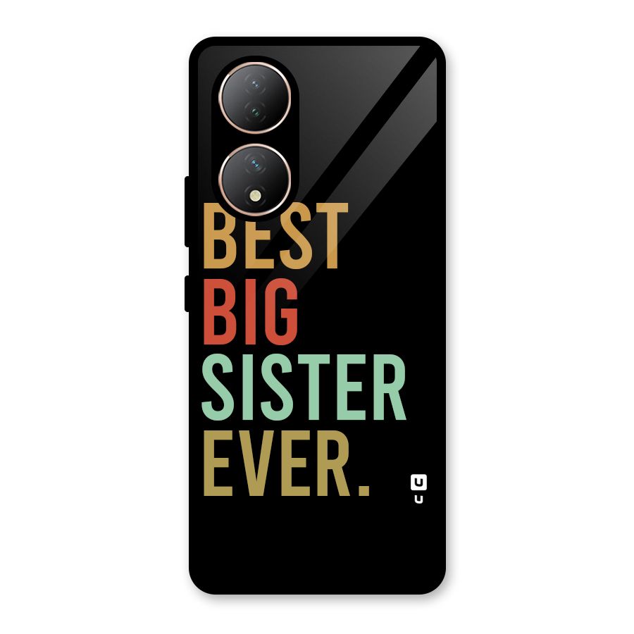 Best Big Sister Ever Glass Back Case for Vivo Y100