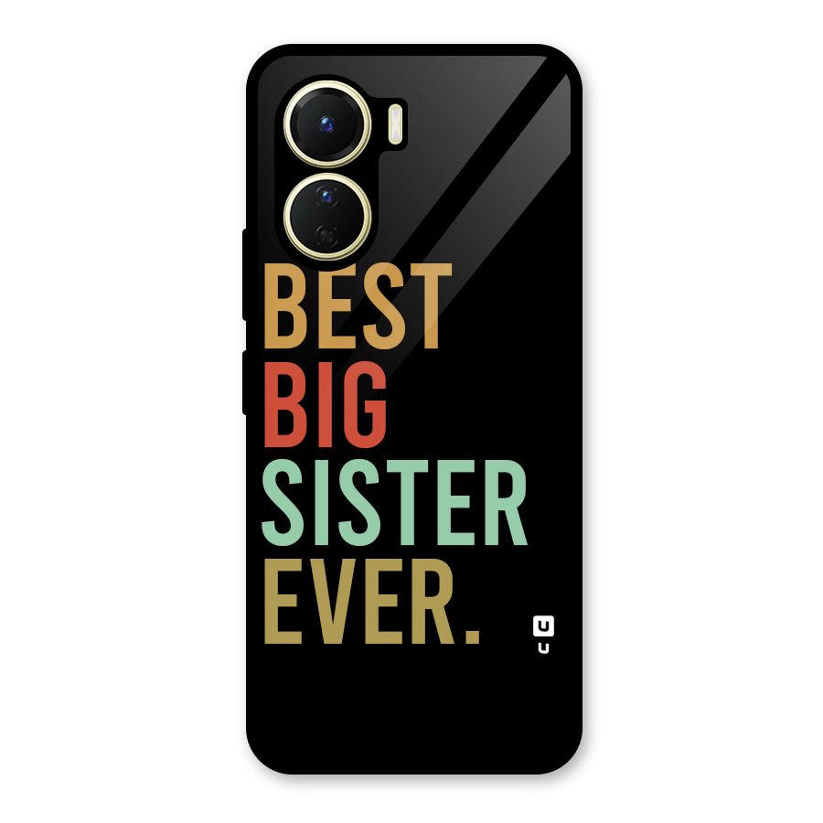 Best Big Sister Ever Glass Back Case for Vivo Y16