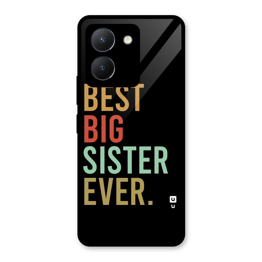 Best Big Sister Ever Glass Back Case for Vivo Y36