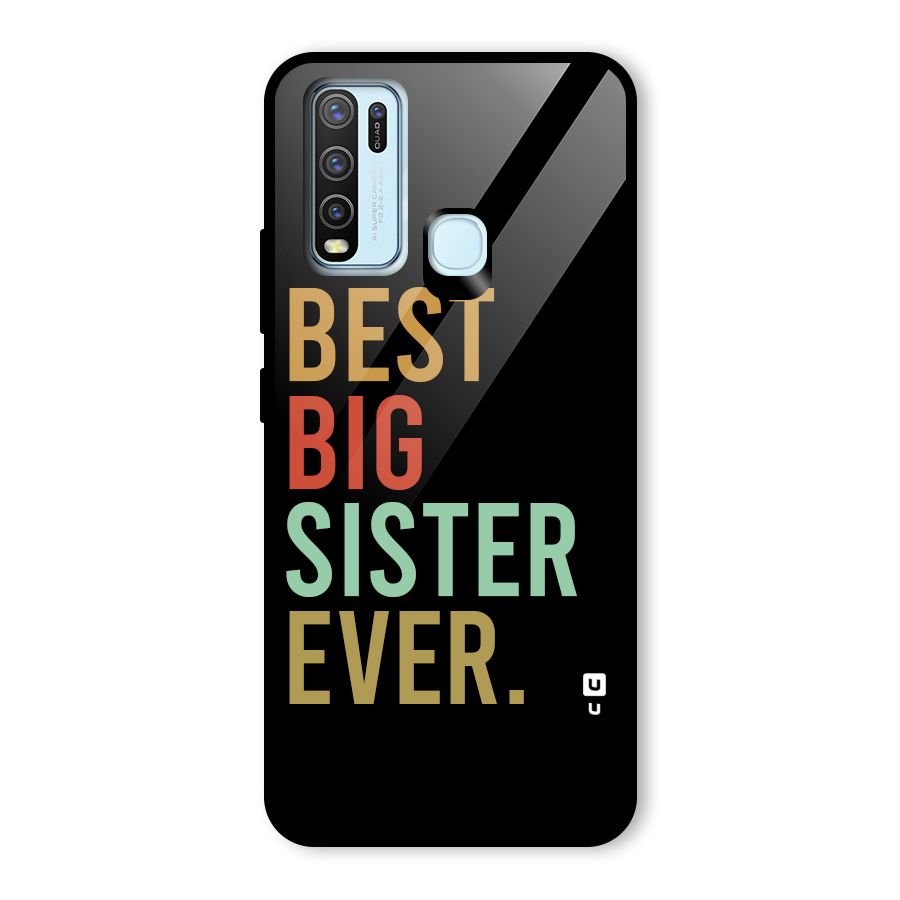 Best Big Sister Ever Glass Back Case for Vivo Y50