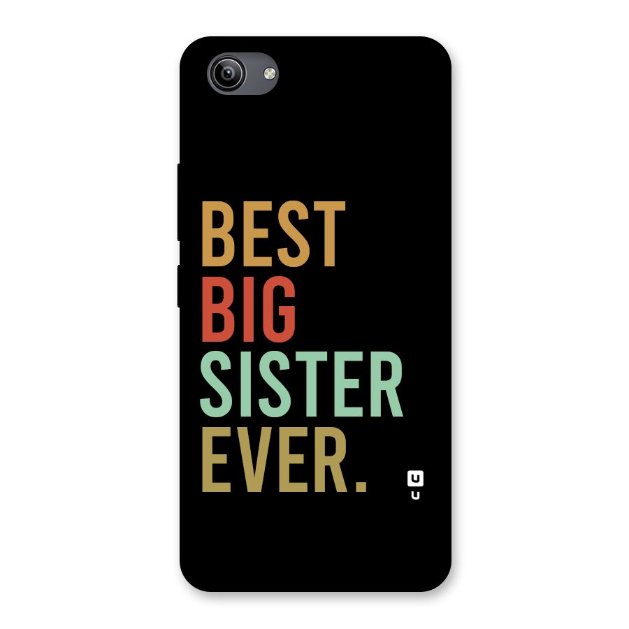 Best Big Sister Ever Back Case for Vivo Y81i