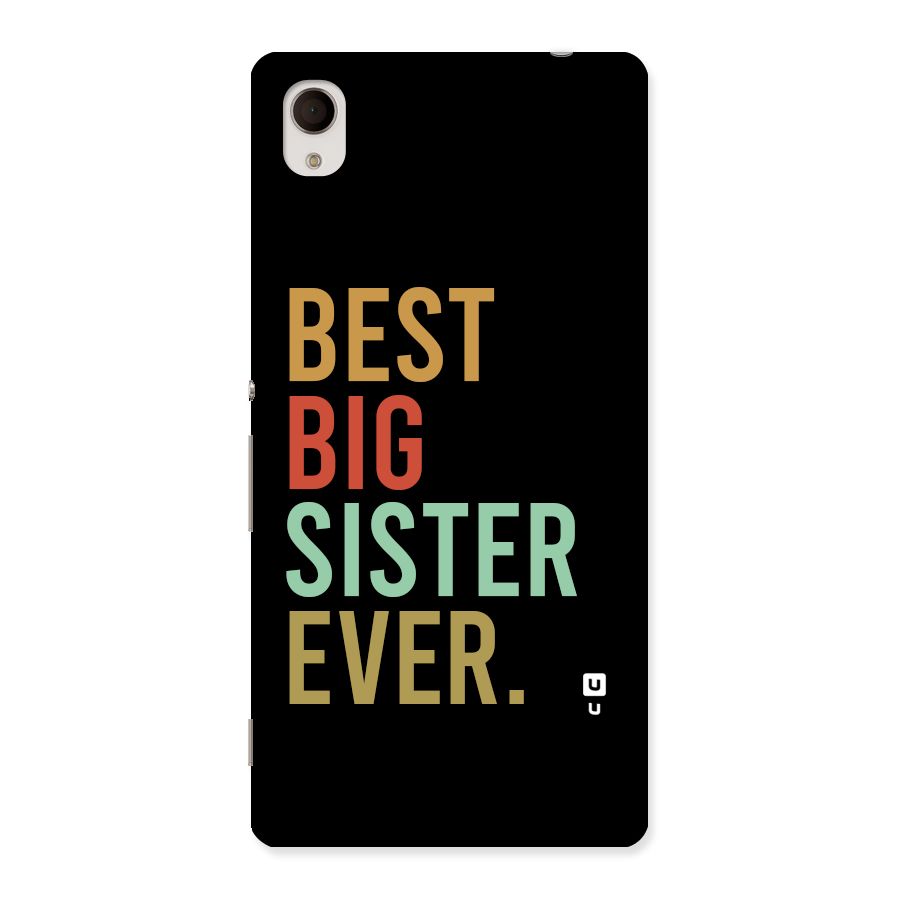 Best Big Sister Ever Back Case for Xperia M4