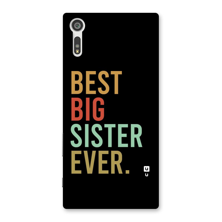 Best Big Sister Ever Back Case for Xperia XZ