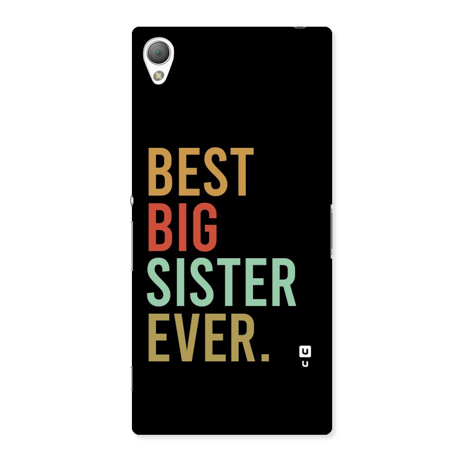 Best Big Sister Ever Back Case for Xperia Z3