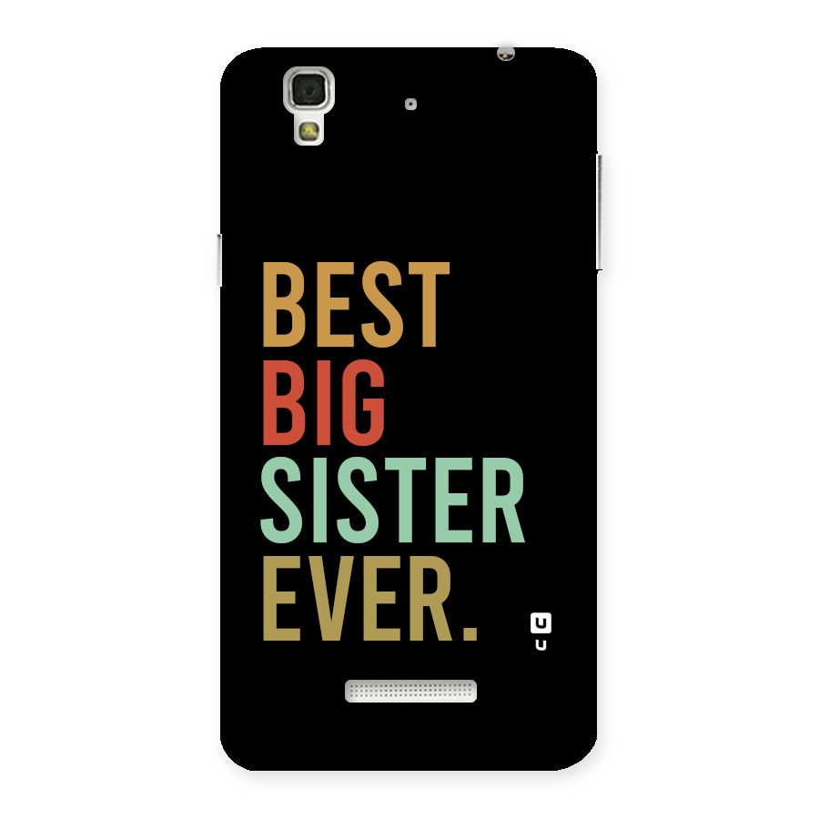 Best Big Sister Ever Back Case for YU Yureka Plus