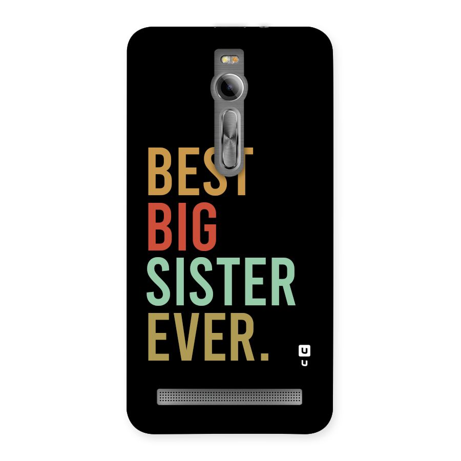 Best Big Sister Ever Back Case for Zenfone 2