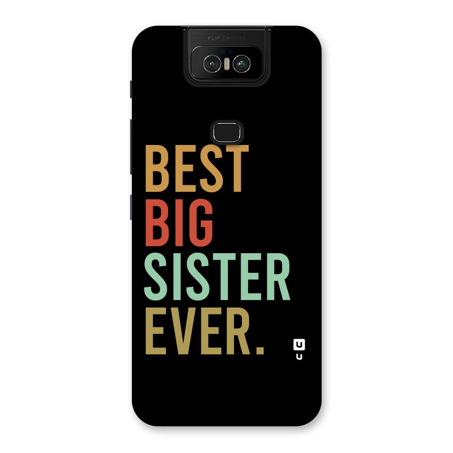 Best Big Sister Ever Back Case for Zenfone 6z