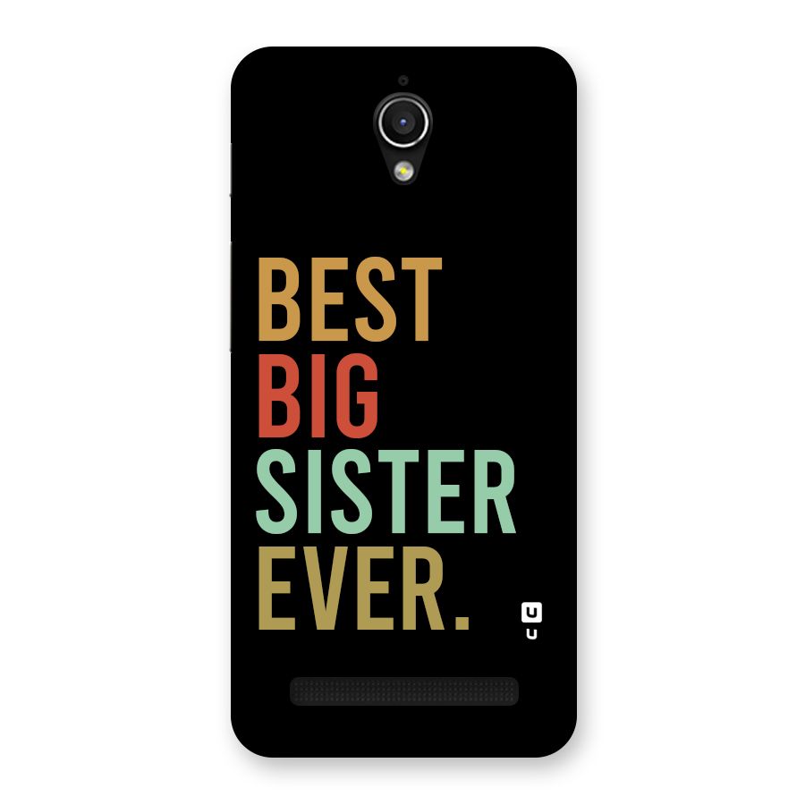 Best Big Sister Ever Back Case for Zenfone Go