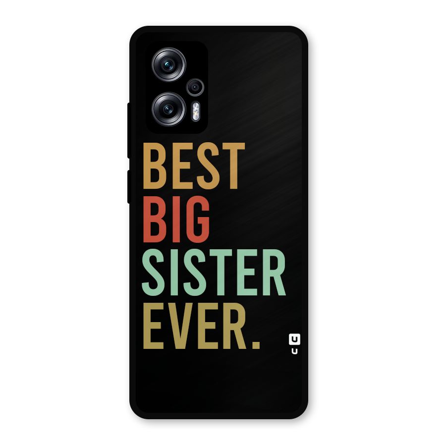 Best Big Sister Ever Metal Back Case for Redmi K50i