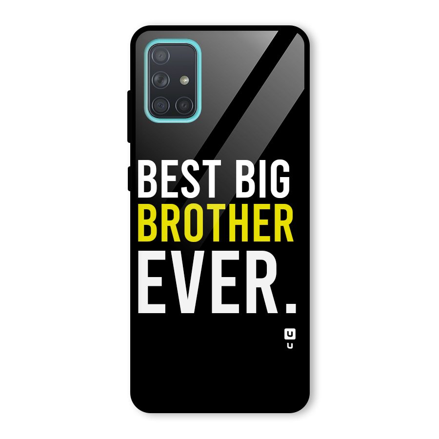 Best Brother Ever Glass Back Case for Galaxy A71