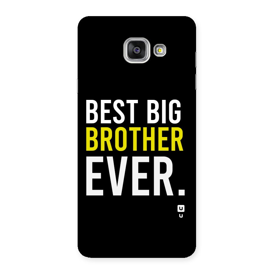 Best Brother Ever Back Case for Galaxy A7 (2016)