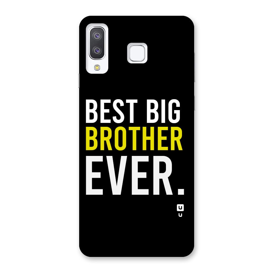 Best Brother Ever Back Case for Galaxy A8 Star