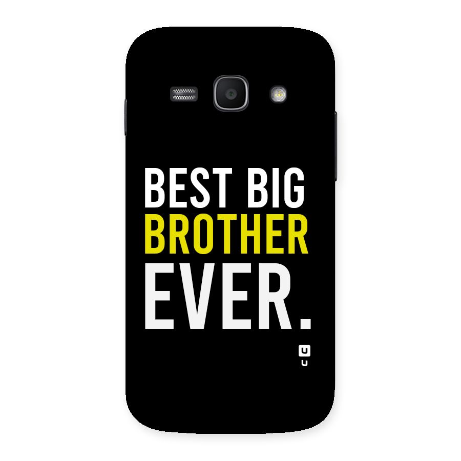 Best Brother Ever Back Case for Galaxy Ace3