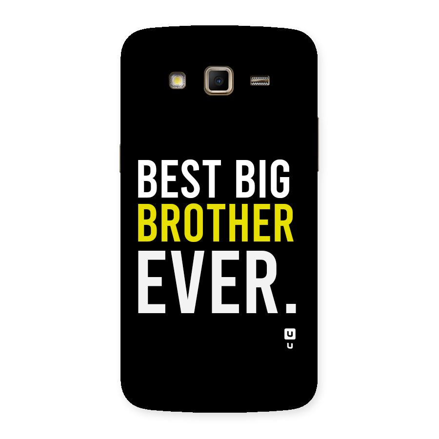 Best Brother Ever Back Case for Galaxy Grand 2