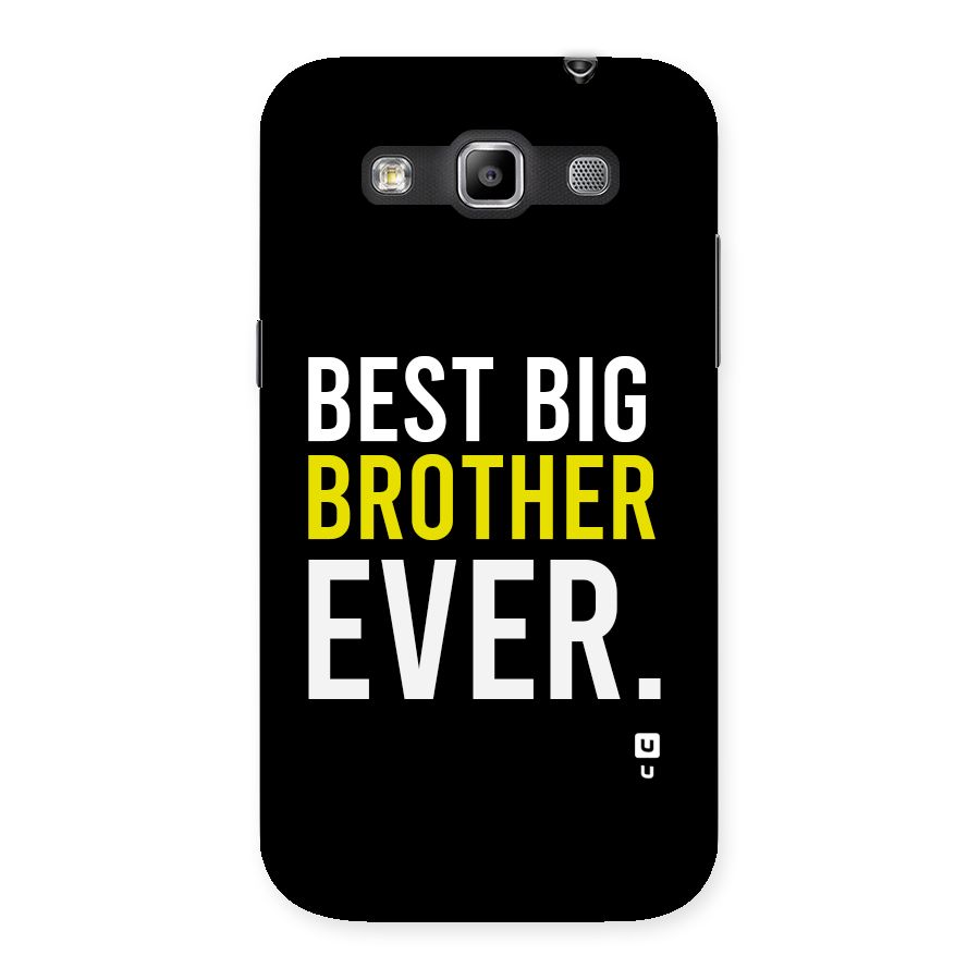 Best Brother Ever Back Case for Galaxy Grand Quattro
