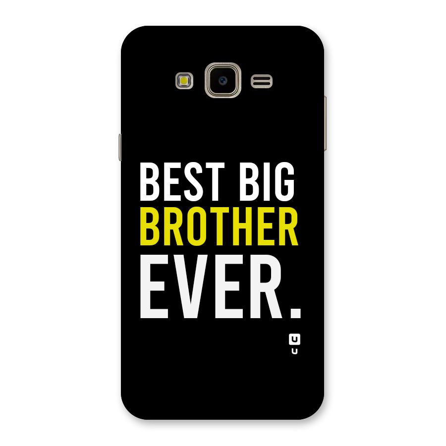 Best Brother Ever Back Case for Galaxy J7 Nxt