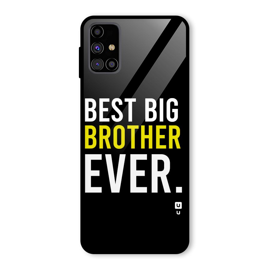 Best Brother Ever Glass Back Case for Galaxy M31s