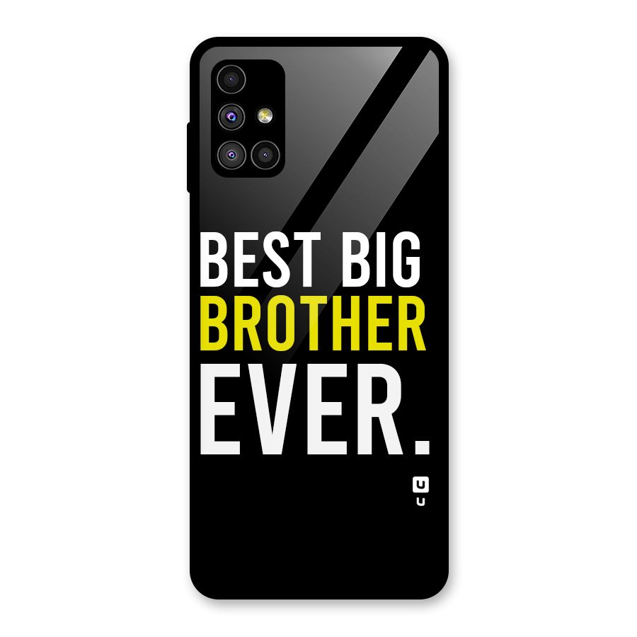 Best Brother Ever Glass Back Case for Galaxy M51