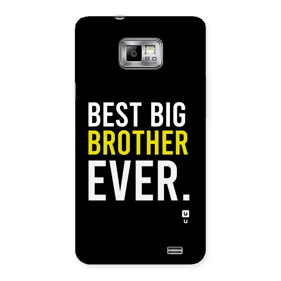 Best Brother Ever Back Case for Galaxy S2